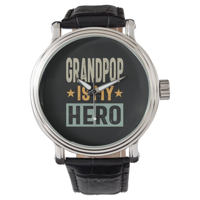 Montre Mens Grandpop Est Mon Héros - Papa Grandpa Cadeau (devant)
