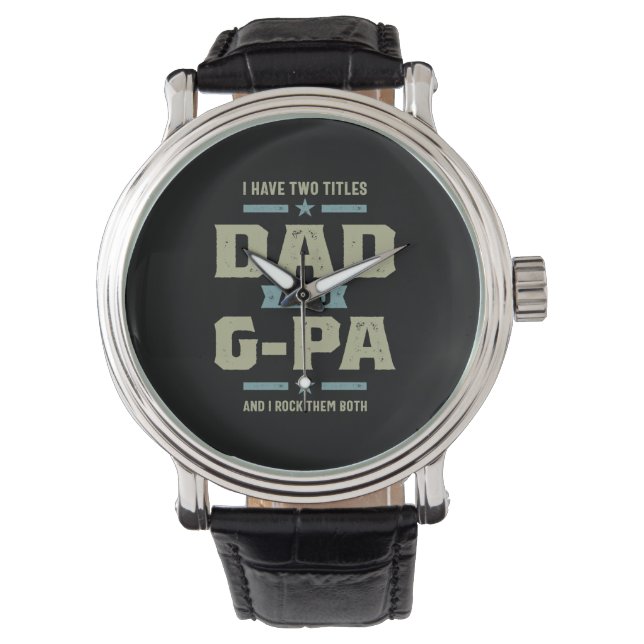 Montre Mens J'ai deux titres Papa et G-Pa (devant)
