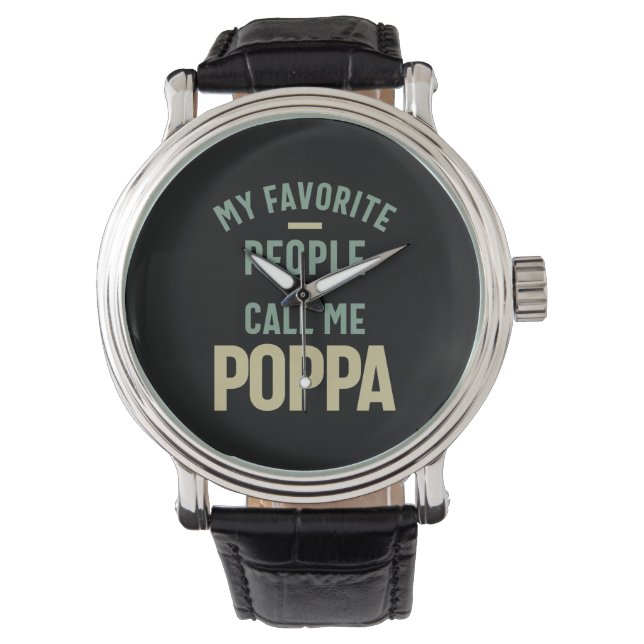 Montre Mens Mes Favoris Appelent Moi Poppa (devant)