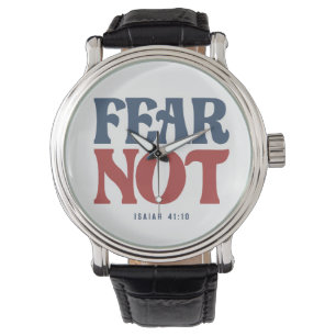 Montre Ne crains pas Ésaïe 41:10 Bible Verse Chrétien