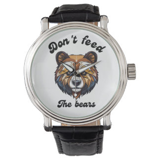 Montre Ne nourris pas les ours