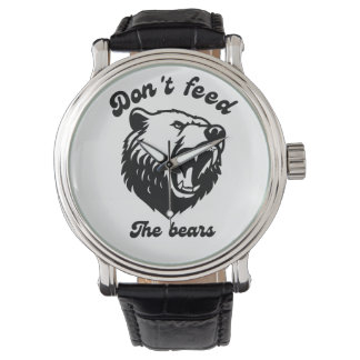 Montre Ne nourris pas les ours
