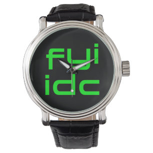 Montre Ne vous souciez pas de surveiller