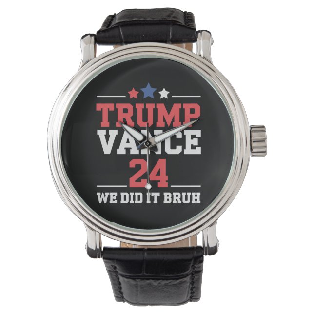 Montre Nous L'Avons Fait Bruh Nous Avons Remporté Trump V (devant)