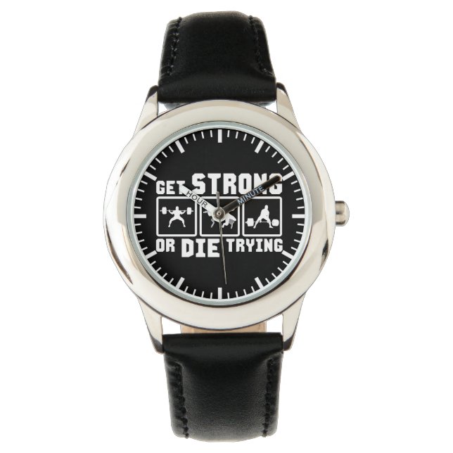 Montre Obtenez Forte Ou Mourir Essayer - Motivation Gym (devant)