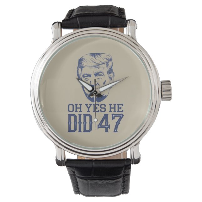 Montre Oh Oui Il A Fait 47 Trump 2024 (devant)