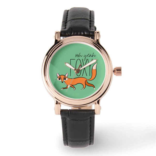 Montre Ooh Ouais Foxy mignon Fox Slogan (Recto)