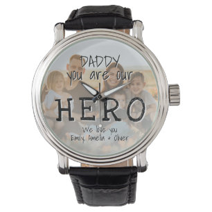 Montre Papa tu es notre Héros Photo complète Fête des Pèr