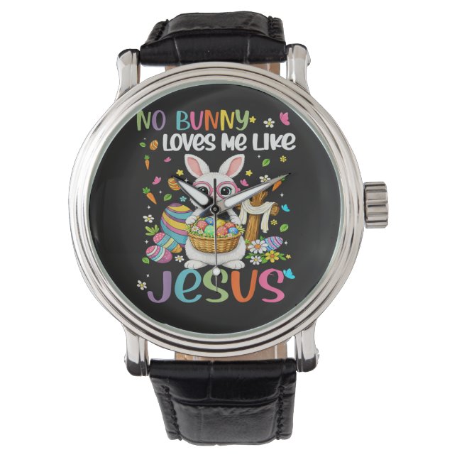 Montre Pâques aucun lapin ne m'aime comme Jésus chrétien (devant)