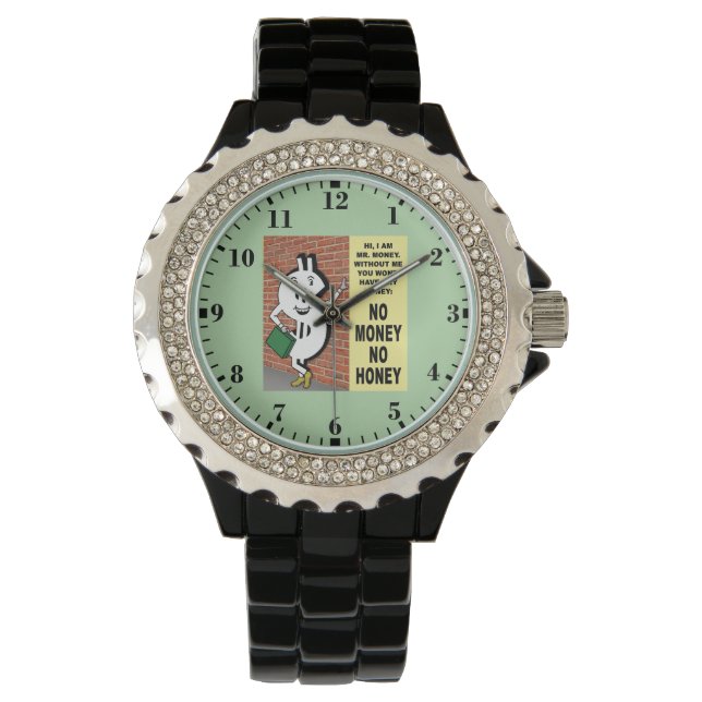 Montre Pas d'argent, pas de miel (devant)
