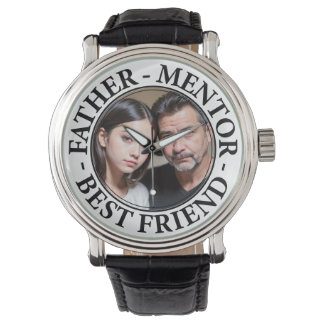 Montre Père, mentor et meilleur ami, image personnalisabl