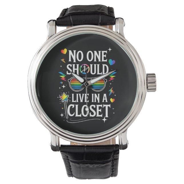 Montre Personne Ne Devrait Vivre Dans Un Closet LGBTQ Gay (devant)