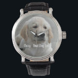 Montre Photo et nom personnalisés Golden Retriever Dog<br><div class="desc">Personnalisez cette conservation avec la photo et le nom de votre chien ou de votre chiot (ou avec la photo/le nom d'un autre animal ou d'une autre personne). Texte : "Best Dog Ever" ou ajoutez votre propre texte - Nous aimons Daisy (nom du chien), l'anniversaire du chien ou le jour...</div>