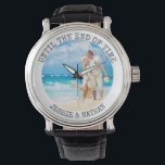 Montre Photo personnalisée jusqu'à la fin du temps<br><div class="desc">Montre photo personnalisée pour votre partenaire ou nouveau mari - parfait pour un cadeau de mariage, anniversaire, anniversaire, etc. Le modèle est configuré pour que vous puissiez ajouter votre propre photo romantique ou mariage, par exemple. Une photo carré ou une photo instagram sera plus facile à utiliser. Le design comporte...</div>