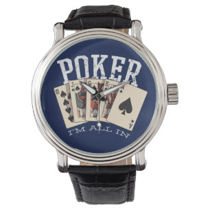 Montre Poker, je suis tout