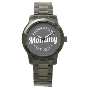 Montre Promu À Mommy Est. 2024 I