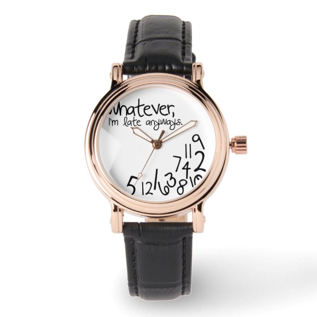 Montre Quoi qu'il en soit, je suis en retard (Recto)