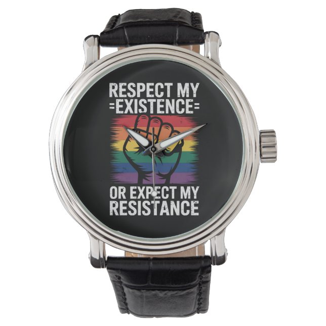 Montre Respectez Mon Existence Ou Attendez-Vous À Ma Rési (devant)