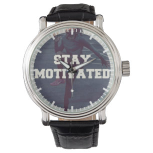Montre Restez motivées - Motivation de l'entraînement des