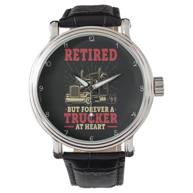 Montre Retired, Forever A Trucker At Heart (devant)