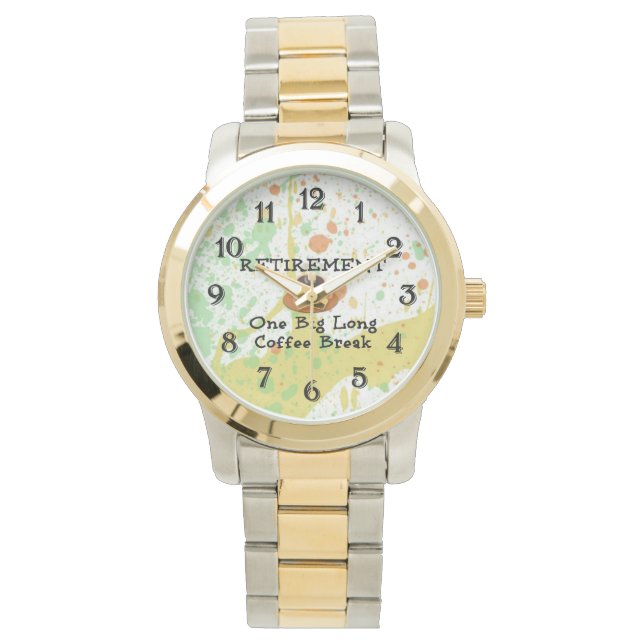 Montre Retraite : une grande pause café long (devant)