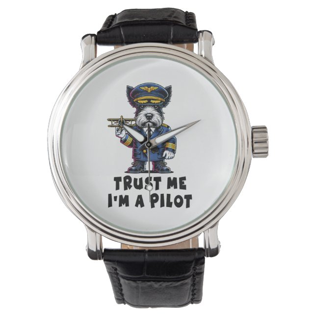Montre Scottish Terrier Faites-moi confiance Je Suis Pilo (devant)