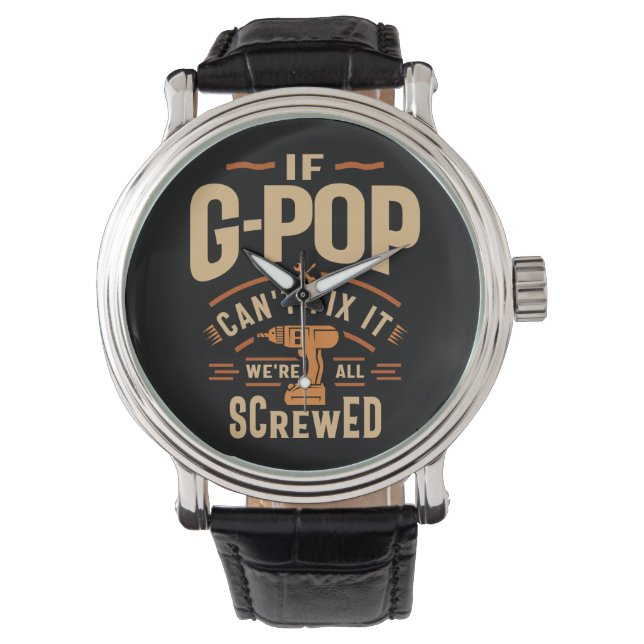 Montre Si G-Pop ne peut pas réparer ça drôle Handyman gra (devant)