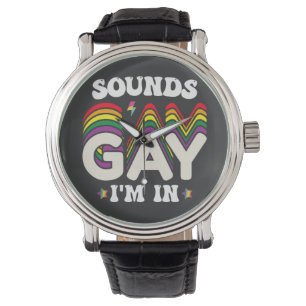 Montre Sons LGBT Pride Groovy Sont Gay Je Suis Dedans