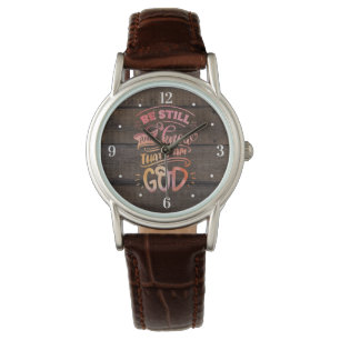 Montre Soyez toujours et sachez que je suis Dieu Bible ch