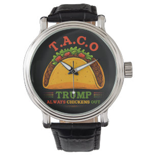 Montre Taco Trump chasse toujours les poulets amusants