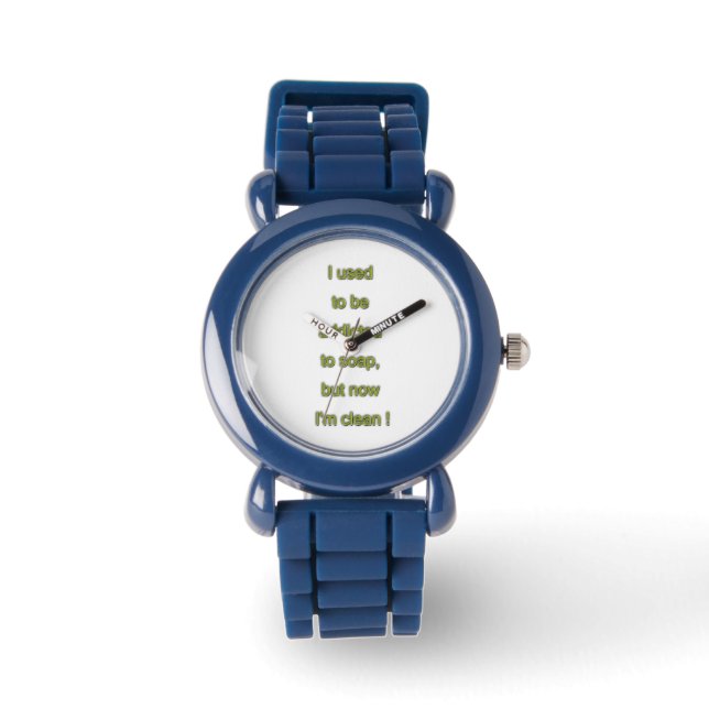 Montre Texte drôle de savon (Recto)