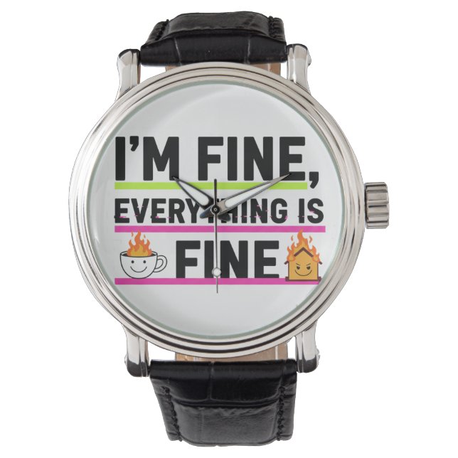 Montre The Ultimate "I'm Fine" Men's Hoodies (devant)