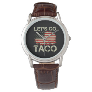 Montre Trump abandonne toujours Let's Go Taco