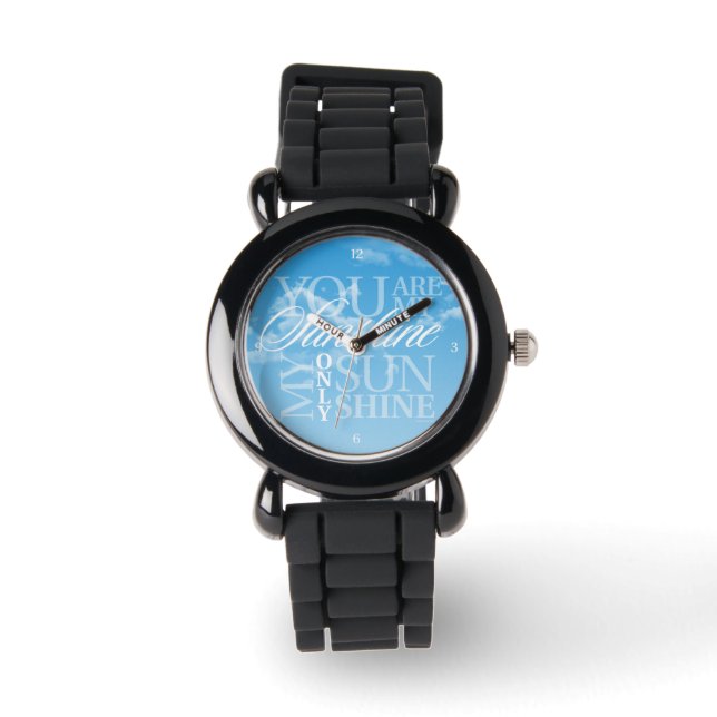 Montre Tu Es Ma Sunshine Watch (Recto)
