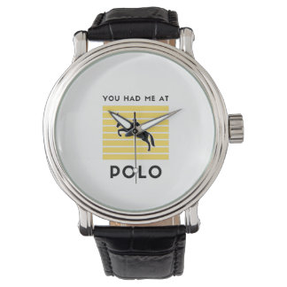 Montre Tu m'as eu à polo