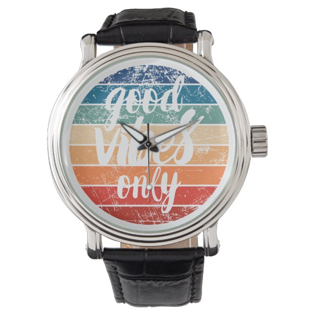 Montre Vibes Positives Uniquement (devant)