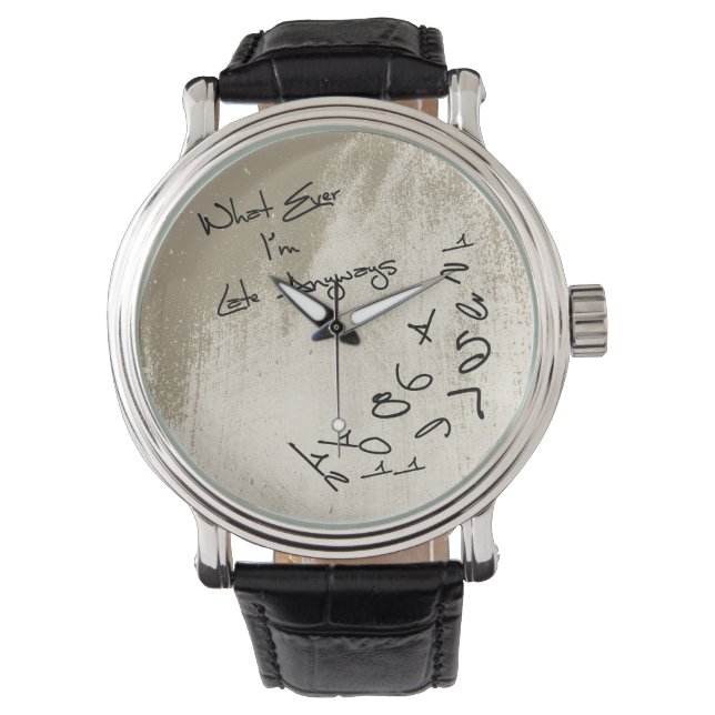 Montre Vintage I'm Late Anyways (devant)