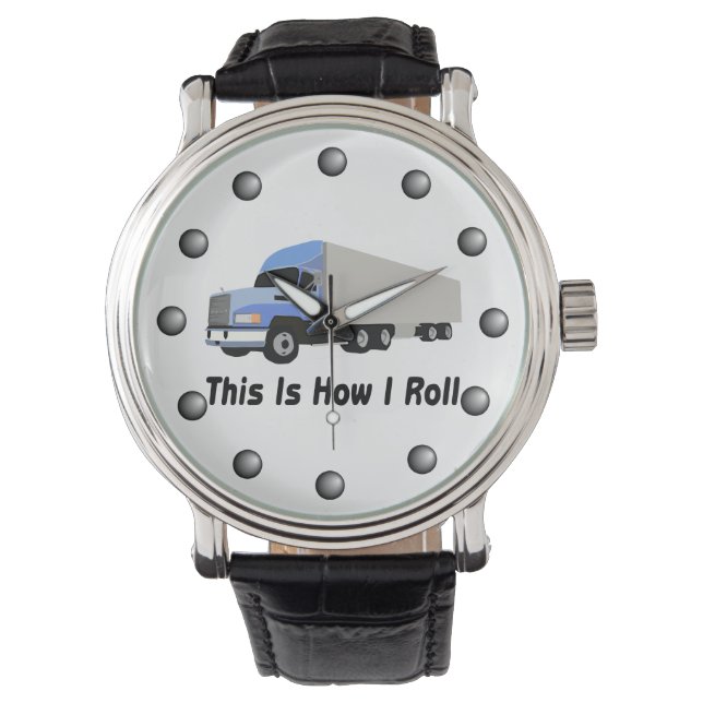 Montre Voici Comment je roule Semi Truck (devant)