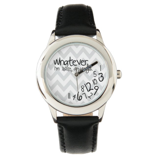 Montre whatever, i'm late anyways (devant)