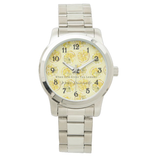 Montre When Life Gives You Lemons (devant)