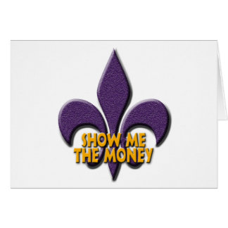 Montrez-moi l'argent
