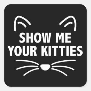 Montrez-Moi Vos Stickers Carrés Kitties-Black, Mat