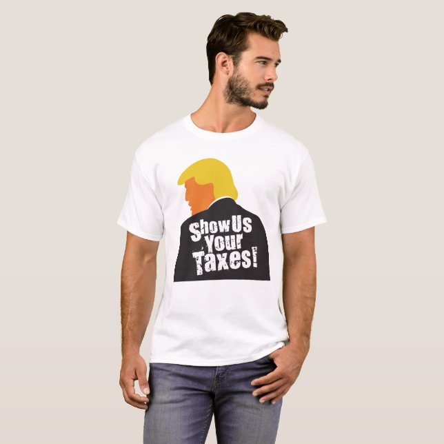 Montrez-nous votre T-shirt d'impôts (Devant entier)