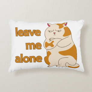 Moody fat cat me laisser seul accent coussin
