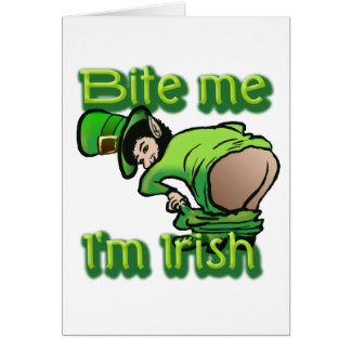 Mords-moi. Je suis irlandais.