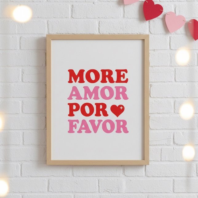 More Amor Por Favor Poster – Cute Valentine Love (Créateur téléchargé)