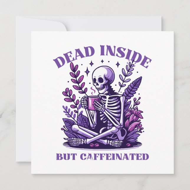 Mort à l'intérieur mais caféiné (Devant)
