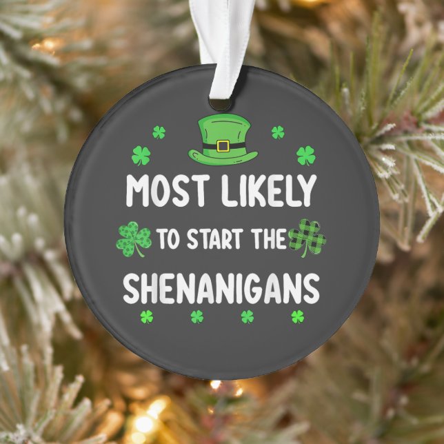 Most Likely to Start The Shenanigan (Arbre)
