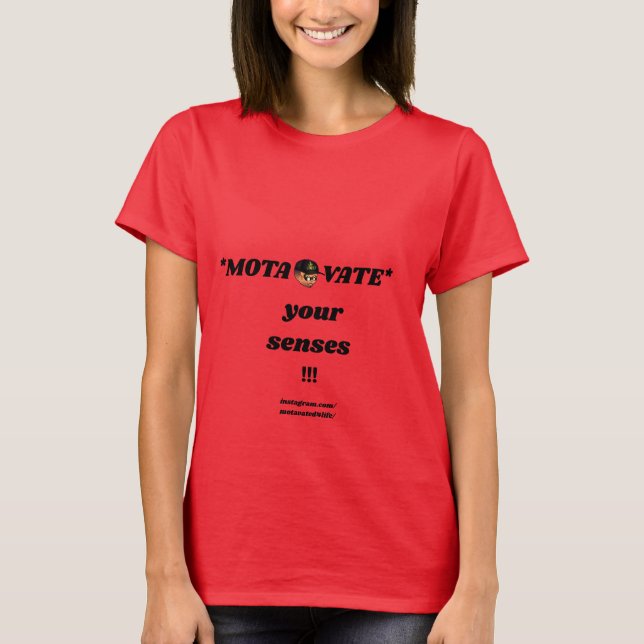 Motavate your sens T-Shirt (Devant)