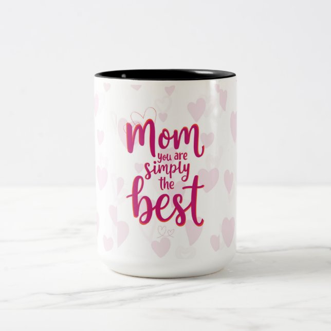 Mother’s Day Love Mug – Best Mom Ever (Centre)
